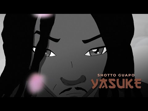 Shotto Guapo - yasuke (Clip Officiel)