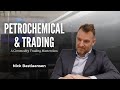 Petrochemical Trading Explained A Commodity Trading Masterclass Nick Bastiaansen