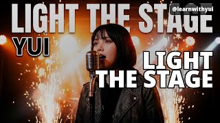 Download lagu Yui - Light the Stage mp3
