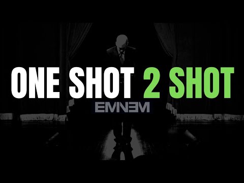 Eminem - One Shot 2 Shot [Lyrics] [4KUHD]