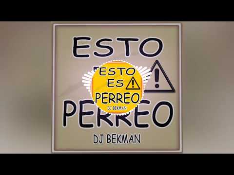 Esto Es Perreo Dj Bekman