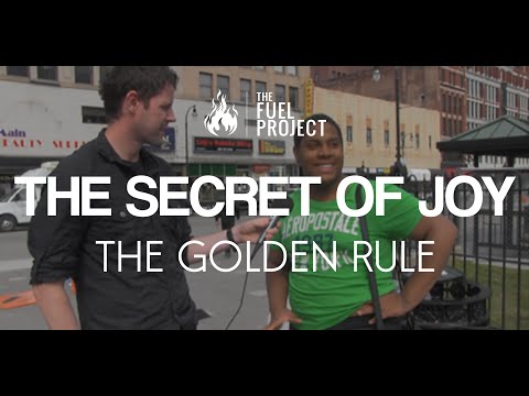 The Secret of Joy - The Golden Rule