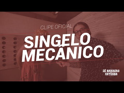 Singelo Mecânico - Zé Barrero e Catuaba