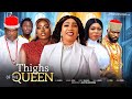 THIGHS OF THE QUEEN 1 UGEZU J UGEZU OLA DANIELS OGBU JOHNSON 2024 Latest Nigerian Nollywood Movie