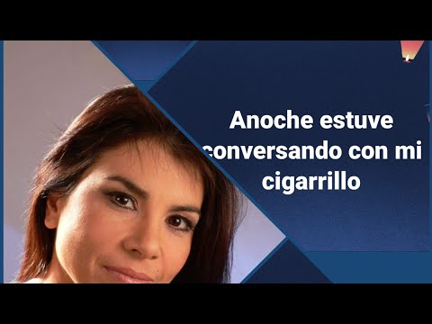 Sonia Vega " el cigarrillo