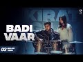 Badi Vaar Kirat Gill Sam Latest Punjabi Songs 2023 New Punjabi Songs Sad Romantic Songs