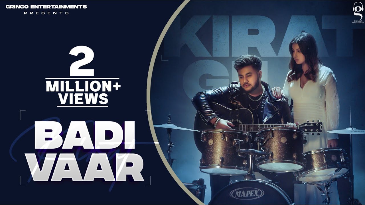 Badi Vaar song lyrics in Hindi – Kirat Gill best 2022