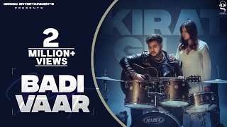 Badi Vaar | Kirat Gill | Sam | Latest Punjabi Songs 2023 | New Punjabi Songs | Sad Romantic Songs