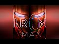 Believer IRON MAN WhatsApp Status