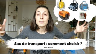 Sacs et caisses de transport pour chat : nos critères, tests et avis - Loki & Mojo