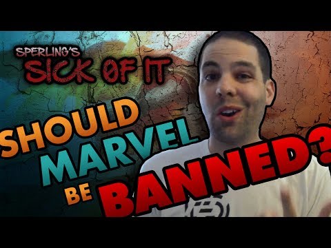 Should Marvel Be BANNED?