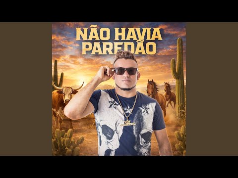 Não Havia Paredão
