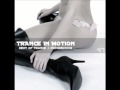 E.S. - Trance In Motion (vol.47) Part 2 