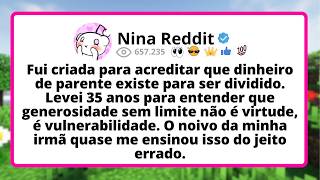 Fui CRIADA para acreditar que dinheiro de parente EXISTE para ser dividido. Levei 35 ANOS para...