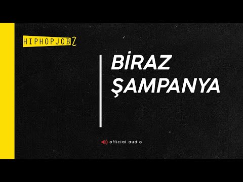 Video thumbnail for Biraz Şampanya
