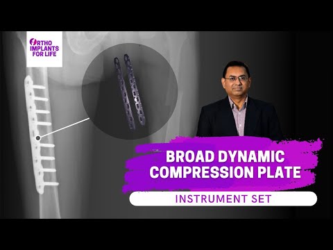 Broad Dynamic Compression Plate Implant & Instrument Set