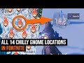 ALL 14 Chilly Gnome Locations in Fortnite - Season 7 Challenges