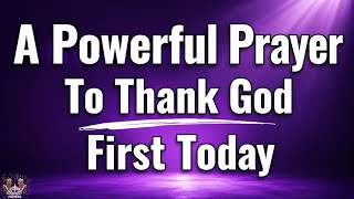 Bless the Lord, O My Soul 🙏 Powerful Morning Prayer of Thanksgiving & Worship | Psalm 103