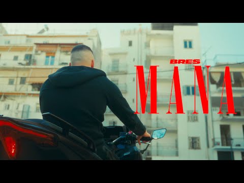 Bres - Mana (Official Music Video)