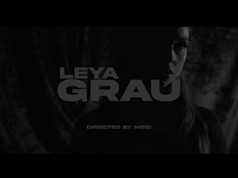 MALEYA - GRAU (OFFICIAL VIDEO)