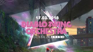 Diablo Swing Orchestra - The Age Of Vulture Culture. Moscow ZIL Arena 17/03/2018