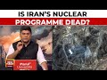 Operation Midnight Hammer Is Iran S Nuclear Programme Finally Dead What Next Gaurav Sawant