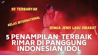 Download lagu 5 Penampilan Terbaik Rimar Selama Indonesian Idol (Solo Performance) mp3 Download lagu 5 Penampilan Terbaik Rimar Selama Indonesian Idol (Solo Performance) mp3