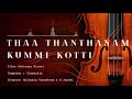 Thaa Thanthanam Kummi 24 Bit Song Athisaya Piravi Ilayaraja Malaysia Vasudevan S Janaki