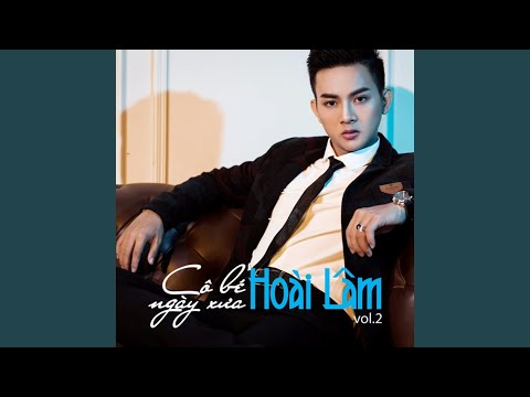 Thể hiện bởi Hoài Lâm