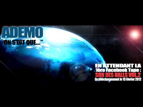 Ademo - On S'dit Que