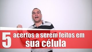 5 Acertos para serem feitos em sua célula - Pr. Bruno Monteiro