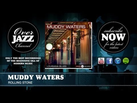 Muddy Waters - Rolling Stone