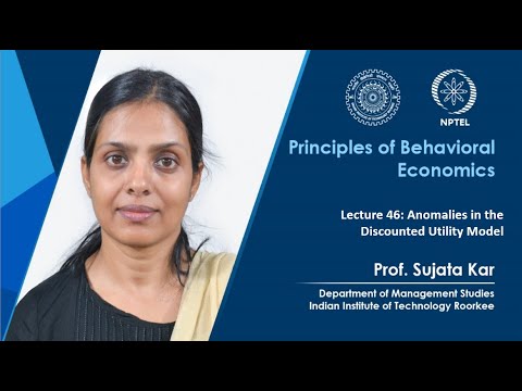 Principles of Behavioral Economics by Prof Sujata Kar