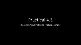 Practical 4.3 – RNN training