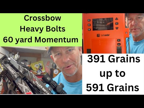 Crossbows, heavy bolts and Momentum at 60 Yards