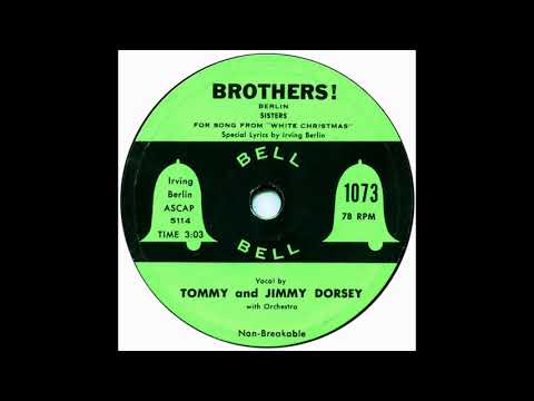 The Dorsey Brothers sing - "Brothers"! 1954.