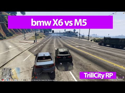 BMW X6 vs BMW M5 race.Bad drivers only. Trillcity RP gta v fivem mod