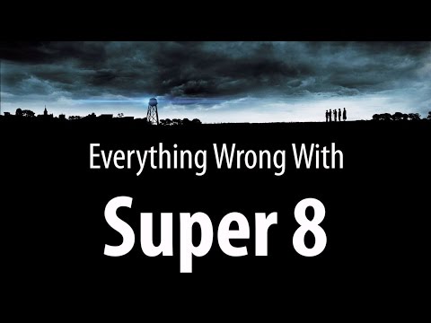 Everything Wrong With Super 8 In 12 Minutes Or Less