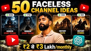 50 Faceless YouTube Channel Ideas — Full Breakdown & Transcript