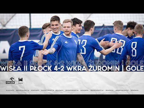IV LIGA | Wisła II Płock 4-2 Wkra Żuromin | GOLE Z MECZU