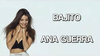 Bajito - Ana Guerra (Lyrics)
