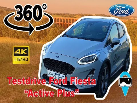 360° Ford Fiesta Active Plus - TestDrive (VR - 4K)