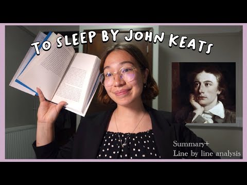 To Sleep by John Keats. Summary and line by line analysis. Romanticism. A Level English Literature
