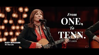 Ep. 18 - Suzy Bogguss - It's Too Late