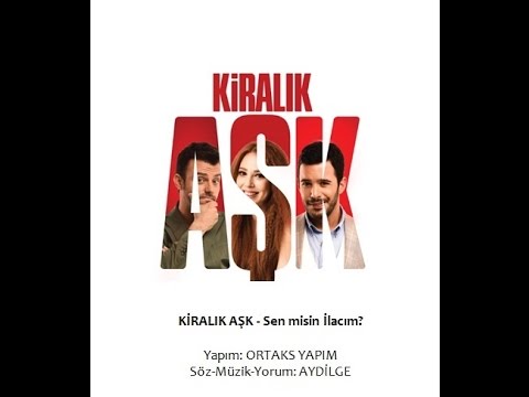 KİRALIK AŞK - Sen misin İlacım?