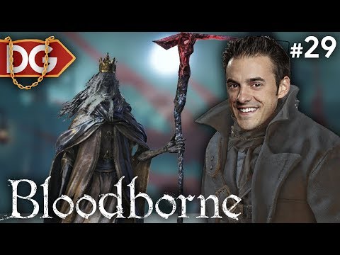 Bloodborne - MARTYR LOGARIUS - #29