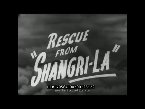 "RESCUE FROM SHANGRI-LA"  1945 C-47 PLANE CRASH SURVIVOR DOCUMENTARY  70564
