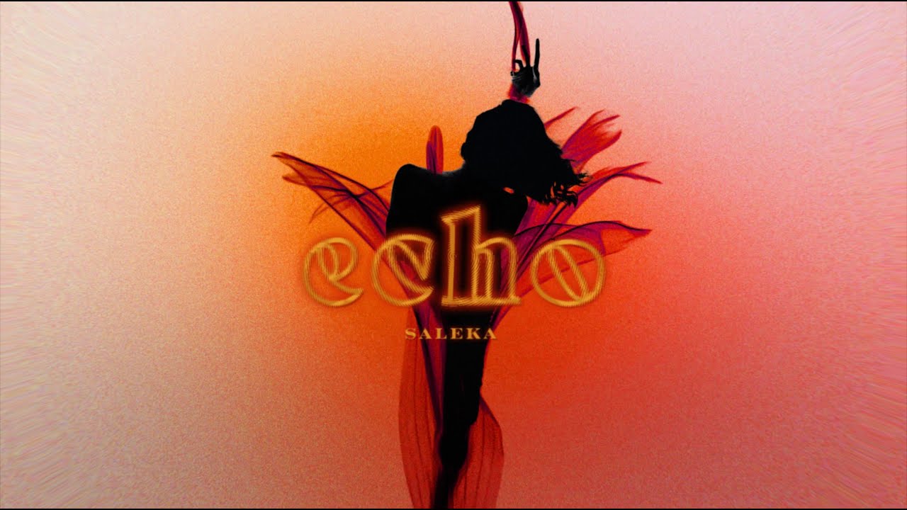 Saleka - "Echo"