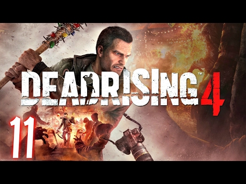 Dead Rising 4 Xbox One Walkthrough Gameplay - Part 11