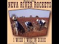 Neva River Rockets - Draggin' (Curtis Gordon)